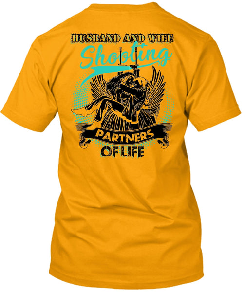 Husband And Wife Shooting Partners Of Life T Shirt, I Love Husband T Shirt