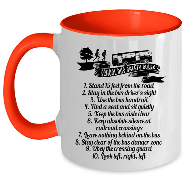 Funny Gift For School Bus Driver Coffee Mug, School Bus Safety Rules Accent Mug