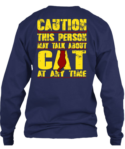 This Person May Talk About Cat T Shirt, My Favorite T Shirt