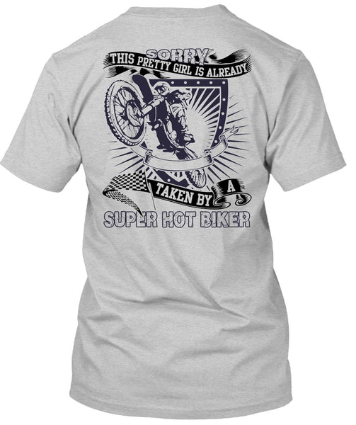Taken By A Hot Biker T Shirt, I Love Biking T Shirt
