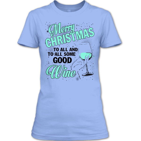 Merry Christmas To All T Shirt, Merry Christmas Gift T Shirt