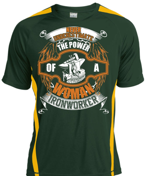 The Power Of A Woman Ironworker T Shirt, Being An Ironworker T Shirt, Cool Shirt