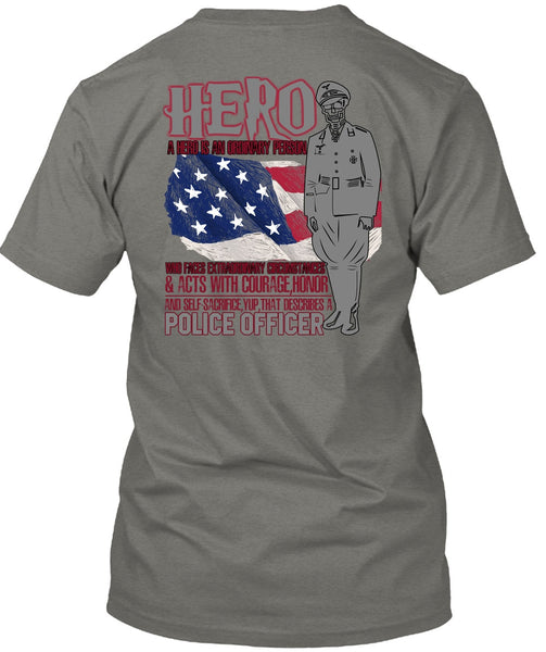 Police Officer T Shirt, Being A Police T Shirt