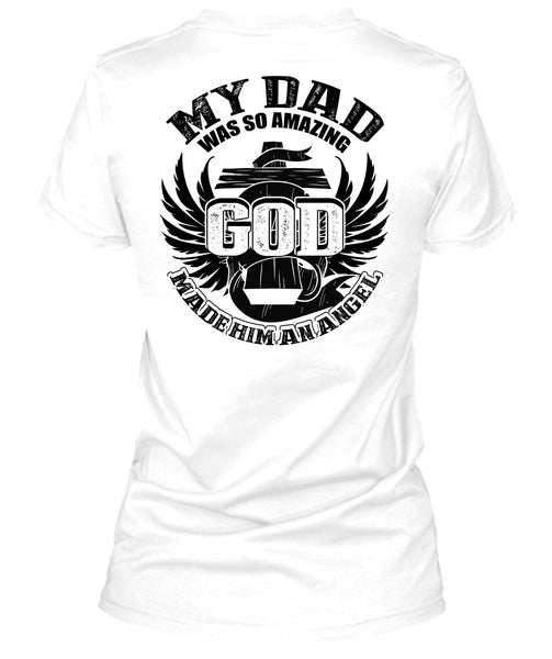 My Dad Was So Amazing T Shirt, I Love Dad T Shirt