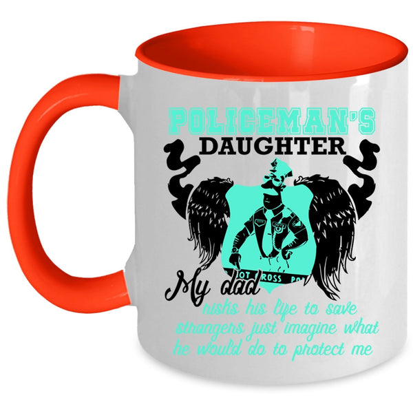 My Dad Protect Me Coffee Mug, Policeman's Daughter Accent Mug