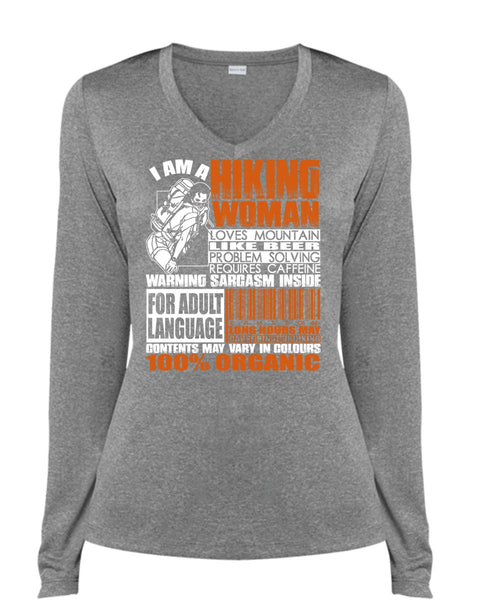 I Am A Hiking Woman T Shirt, Loves Mountain T Shirt, Cool Shirt (Ladies LS Heather V-Neck)