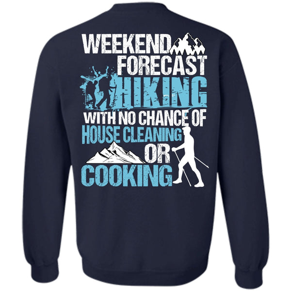 Cooking T Shirt, I Love Hiking Sweatshirt