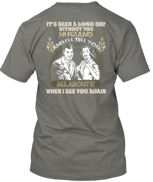Long Day Without You Husband T Shirt, I See You Again T Shirt