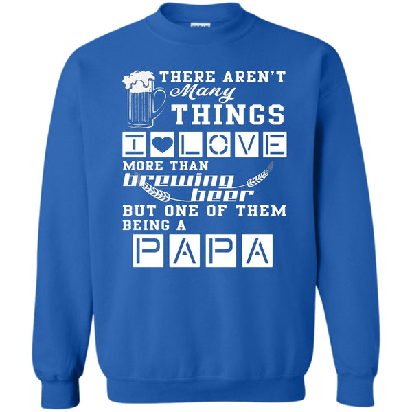 Being A Papa T Shirt, Coolest Papa Ever Sweatshirt