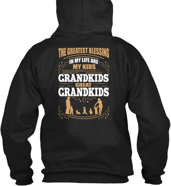 My Kids Grandkids Great Grandkids T Shirt, Being A Baby T Shirt