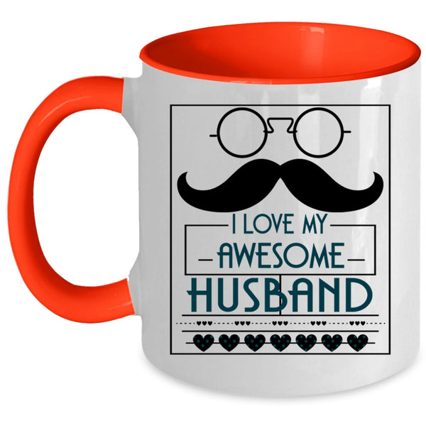 My Awesome Husband Coffee Mug, I Love My Awesome Husband Accent Mug