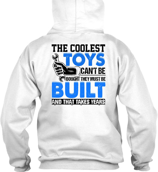 The Coolest Toys Can't Be Bought T Shirt, I Love Mechanic T Shirt