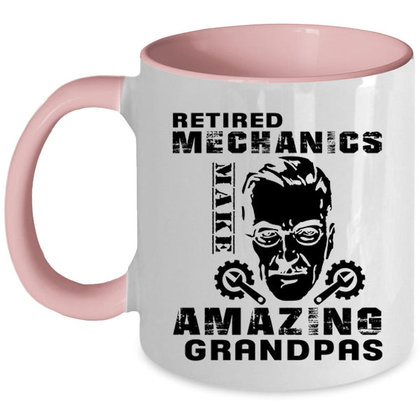 Cool Dad Coffee Mug, Retired Mechanics Make Amazing Grandpas Accent Mug