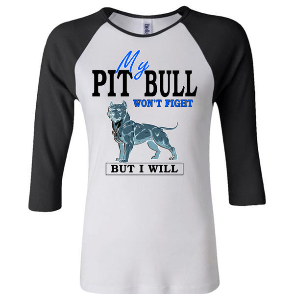 My Pit Bull Won't Fight T Shirt, I Love Dogs T Shirt, Awesome T-Shirts