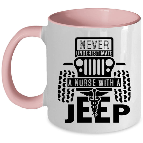 Cool Gift For Nurses Coffee Mug, A Nurse With A Jeep Accent Mug
