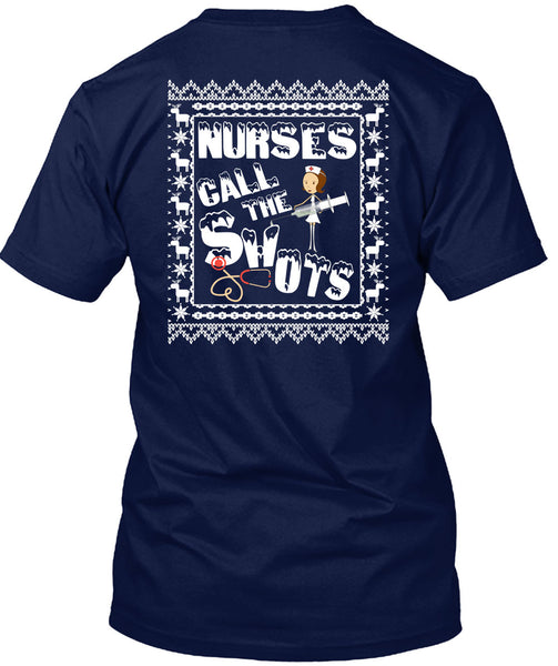 Nurses Call The Shots T Shirt, This Girl Loves Christmas T Shirt