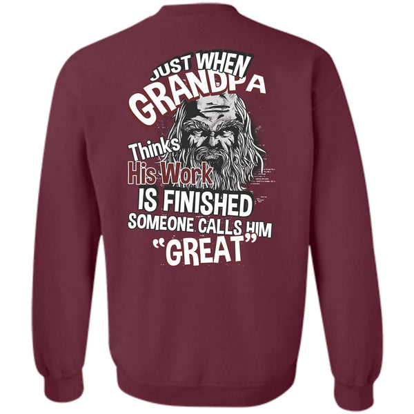 Someone Calls Him Great T Shirt, I Love Grandpa Sweatshirt