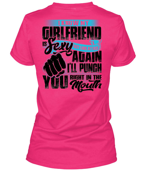 I Know Girfriend T Shirt, I Love My Wife T Shirt