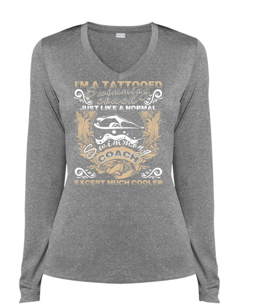 I'm A Tattooed Swimming Coach T Shirt, Being A Swimmer T Shirt, Cool Shirt (Ladies LS Heather V-Neck)