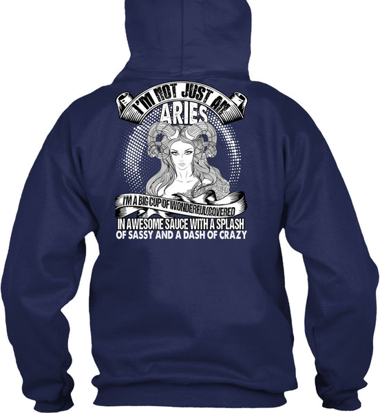 I'm Not Just An Aries T Shirt, Dash Of Crazy T Shirt