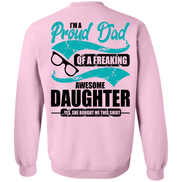 I Love Dad T Shirt, I'm A Proud Dad Sweatshirt