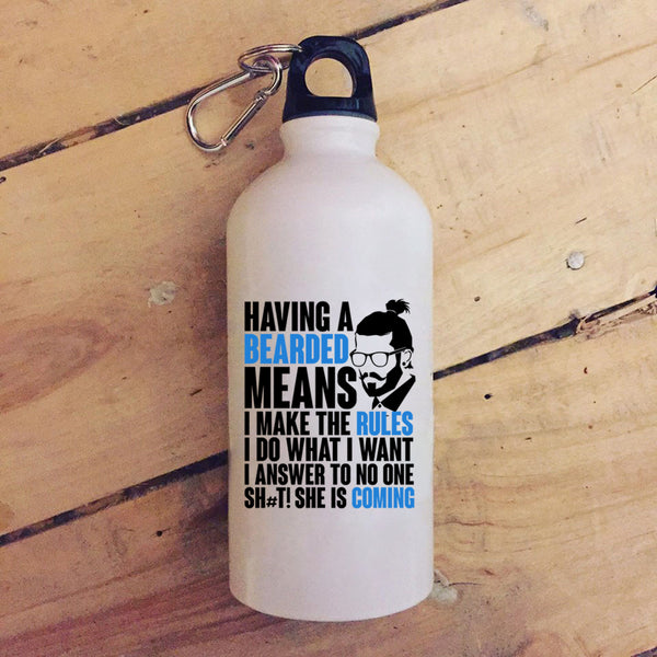 Having A Bearded Means 20 oz Stainless Steel Bottle,I make The Rules I Do What I Want Outdoor Sports Water Bottle