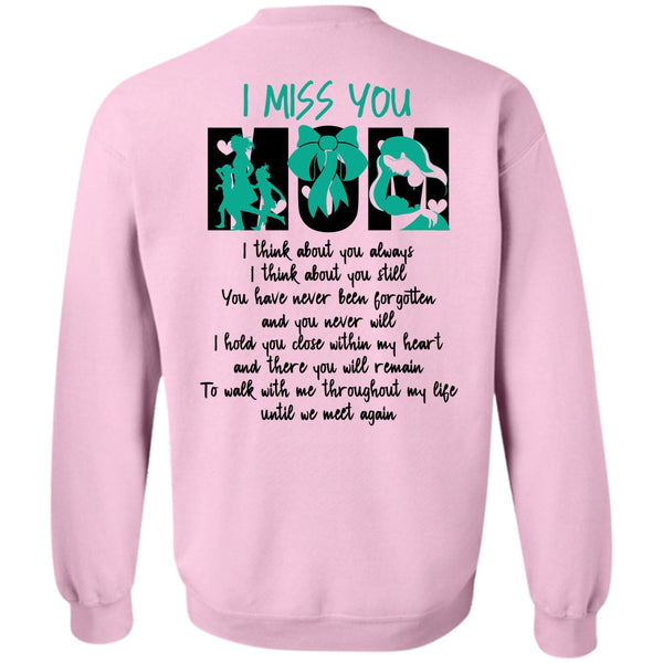 I Love Nanny T Shirt, I Miss You Mom Sweatshirt