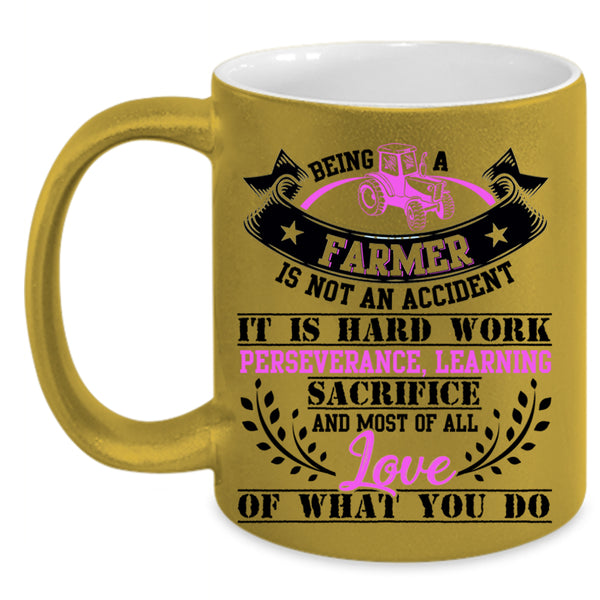 Best Gift For Farmer Coffee Mug, Being A Farmer Accent Mug