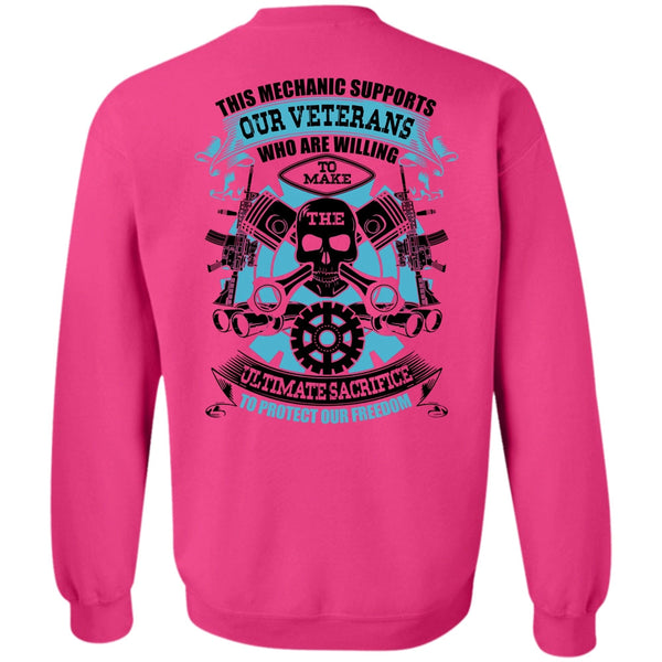 I Love Mechanic T Shirt, This Mechanic Supports Our Veterans Sweatshirt