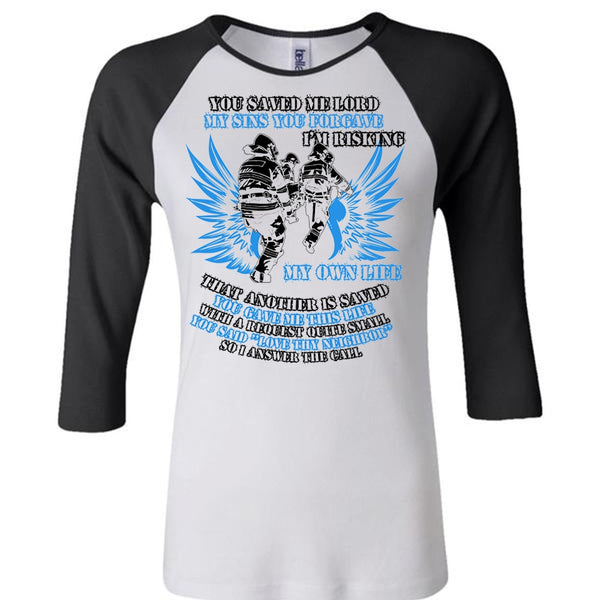 I'm Risking My Own Life T Shirt, I Love Firefighter T Shirt, Awesome T-Shirts