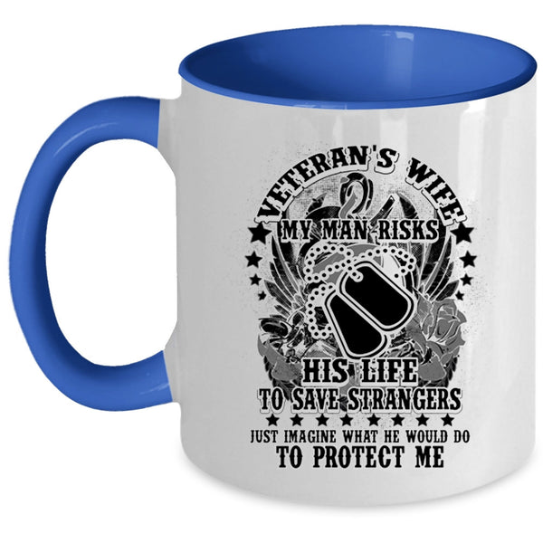 My Man Protect Me Coffee Mug, Veteran's Wife Accent Mug