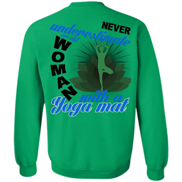 I Love Yoga T Shirt, Old Woman With A Yoga Mat Sweatshirt