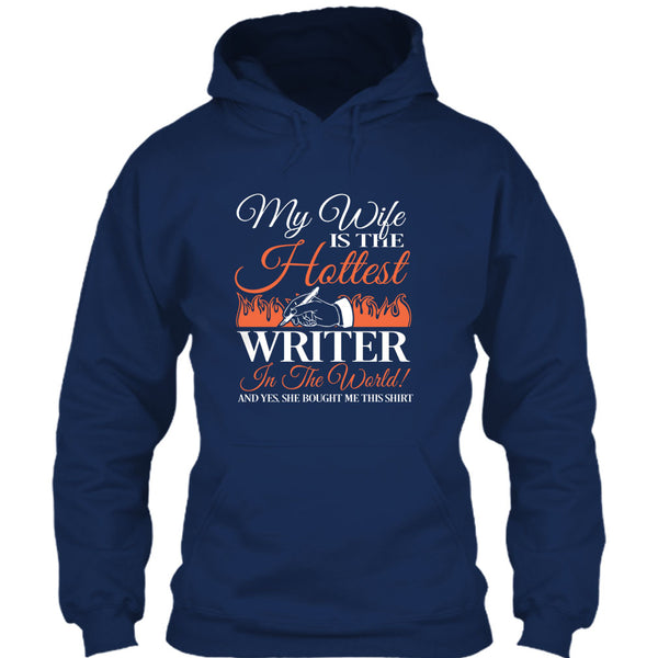My Wife Is The Hottest Writer In The World T Shirt, I Am A Coolest Writer's Husband T Shirt