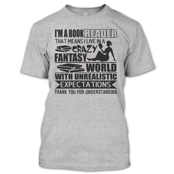 I'm A Book Reader T Shirt, Coolest Book Reader T Shirt