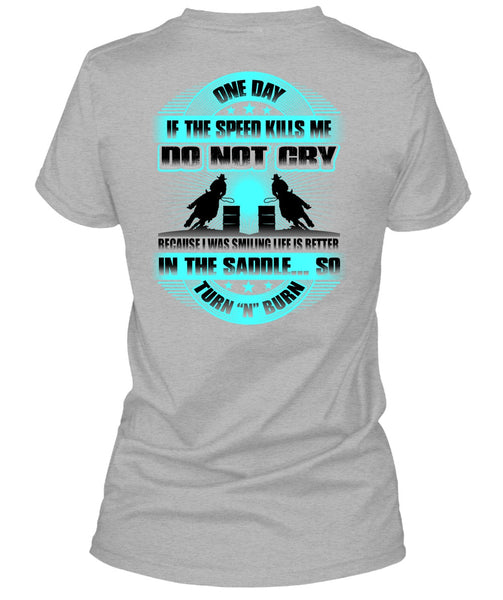 I Was Smilling Life Is Better T Shirt, I Love Equestrian T Shirt