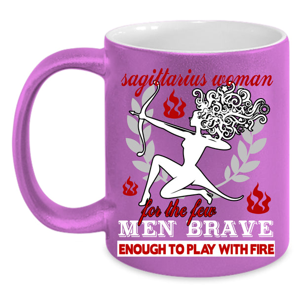Sagittarius Woman Coffee Mug, Enough To Play With Fire Coffee Cup