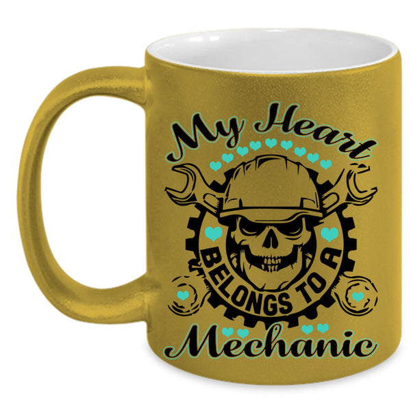 Cute Love Coffee Mug, My Heart Belongs To A Mechanic Accent Mug