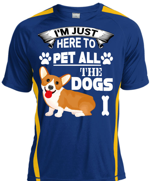 I'm Just Here To Pet All The Dogs T Shirt, I Love My Life T Shirt, Cool Shirt