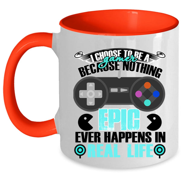 Proud To Be A Gamer Coffee Mug, I Choose To Be A Gamer Accent Mug