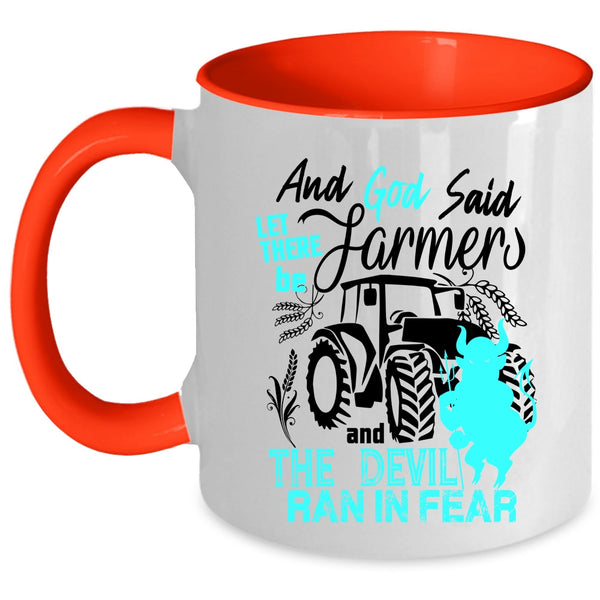 Cool Gift For Farmer Coffee Mug, Funny Farmer Accent Mug