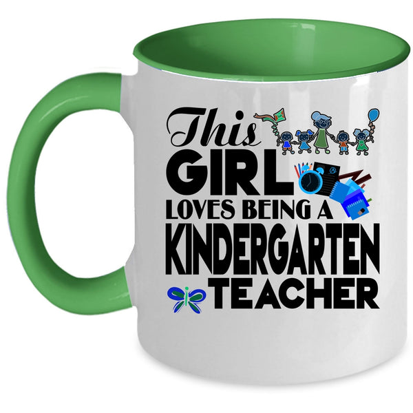 Cute English Teacher Coffee Mug, This Girl Loves Being A Kindergarten Teacher Accent Mug