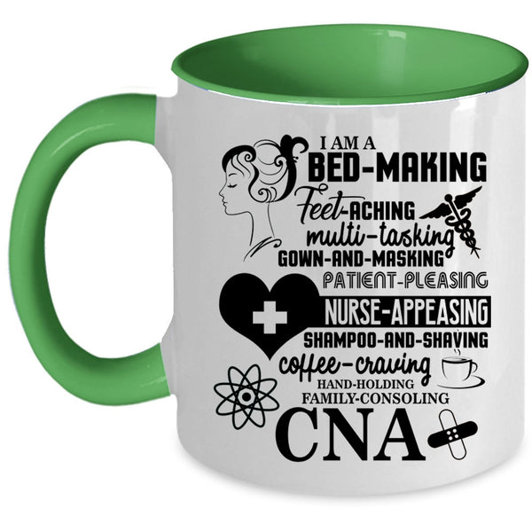 Nurse Appeasing Coffee Mug, I Am A CNA Accent Mug