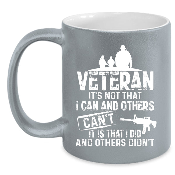 Veteran Coffee Mug, Awesome Gift For Veterans Coffee Cup