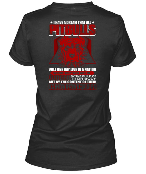 I Have A Dream That All Pit Bulls T Shirt, My Pets T Shirt