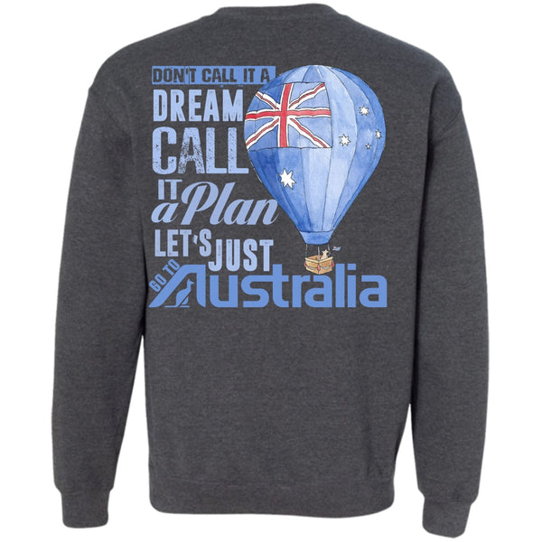 It A Plan T Shirt, I Love Australia Sweatshirt