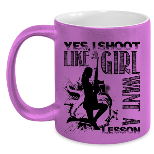 Awesome Girls Coffee Mug, I Shoot Like A Girl Want A Lesson Accent Mug
