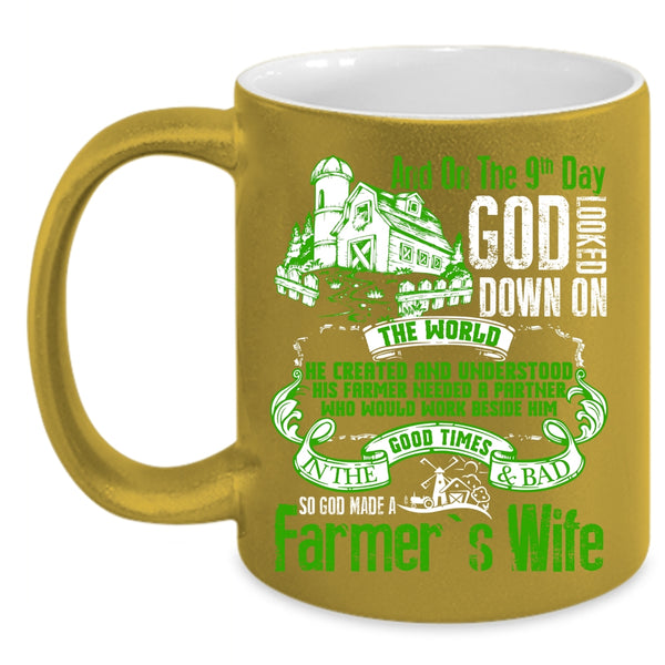 On The 9th Day God Made A Farmer's Wife Coffee Mug, Funny Farmer's Wife Coffee Cup