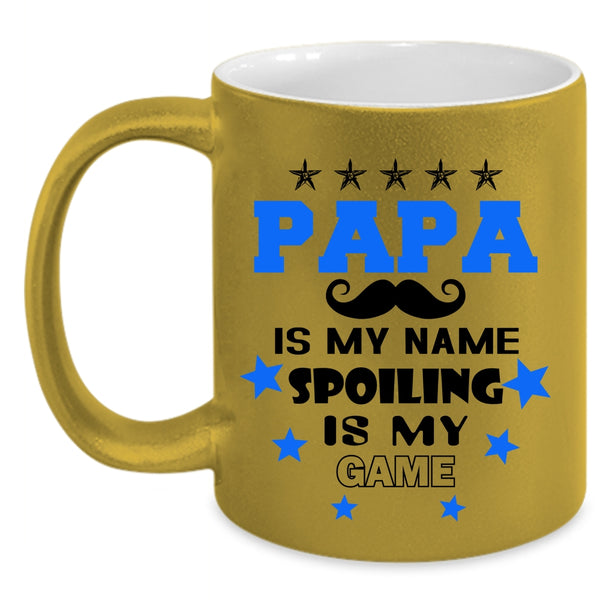 Spoiling Is My Game Coffee Mug, Papa is My Name Accent Mug