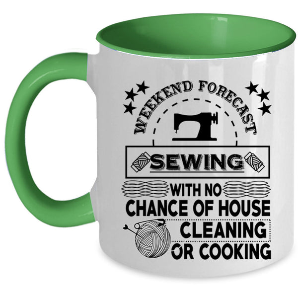 Gift For My Mom Coffee Mug, Weekend Forecast Sewing Accent Mug