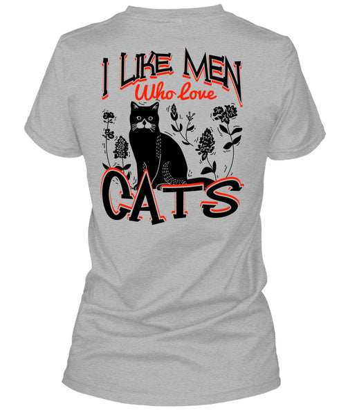 I Like Men Who Love Cats T Shirt, I Love Cats T Shirt